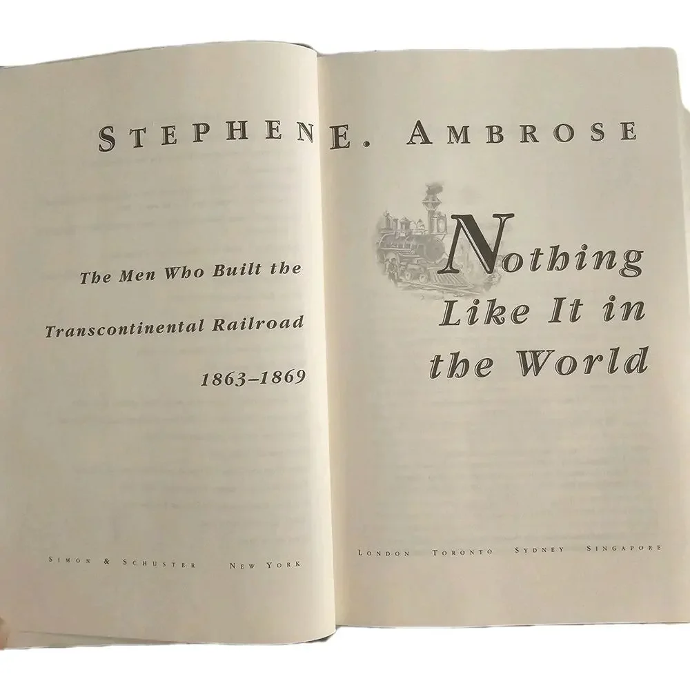 Nothing Like It In The World Stephen Ambrose Transcontinental Railroad Hardcover